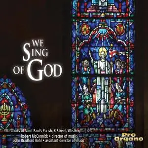 Choir of Saint Paul's Parish - We Sing of God (2019)