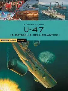 Historica 40 - U 47 - La battaglia dell'Atlantico (2016)