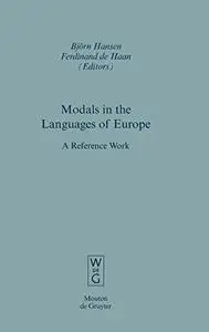 Modals in the Languages of Europe: A Reference Work