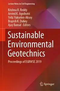 Sustainable Environmental Geotechnics: Proceedings of EGRWSE 2019