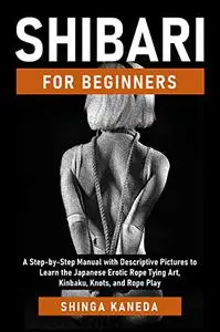 Shibari for Beginners