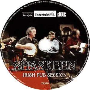 Shaskeen - Irish Pub Session (2008) {Entertain Me Europe 74579}