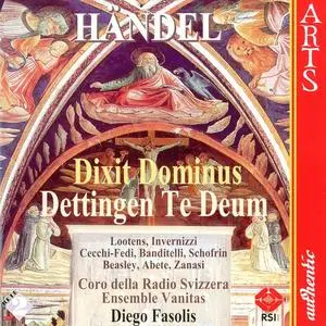 Diego Fasolis Ensemble Vanitas - George Frideric Handel: Dixit Dominus; Dettingen Te Deum (1999)