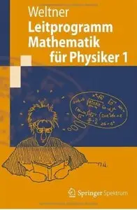Leitprogramm Mathematik für Physiker 1 [Repost]