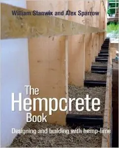 The Hempcrete Book: Designing and Building with Hemp-Lime