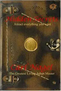 Hidden Secrets: Attract Everything You Want (Repost)