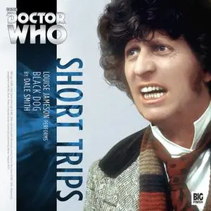 «Doctor Who - Short Trips - Black Dog» by Dale Smith