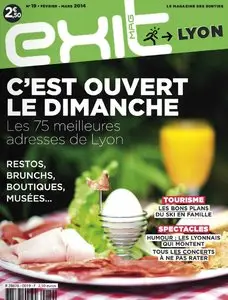 Exit mag N 19 - Février-Mars 2014