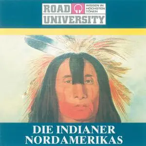 «Die Indianer Nordamerikas» by Klaus Kamphausen