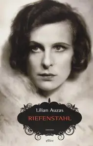 Lilian Auzas - Riefenstahl