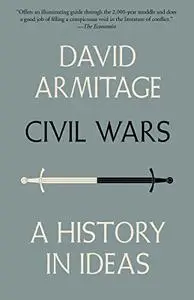 Civil Wars: A History in Ideas