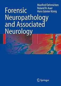 Forensic Neuropathology and Neurology