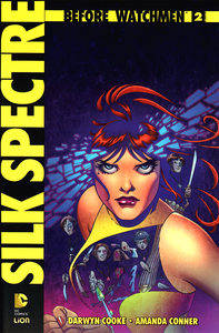 Before Watchmen - Silk Spectre - Volume 2