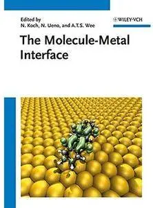 The Molecule-Metal Interface [Repost]