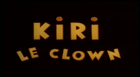 Kiri le clown - Volume 1, Le cirque de Kiri