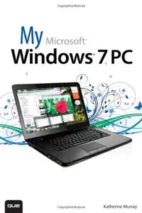 My Microsoft Windows 7 PC [Repost]