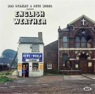 VA - Bob Stanley & Pete Wiggs Present: English Weather (2017)