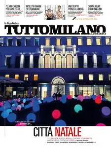 la Repubblica Tuttomilano - 14 Dicembre 2023