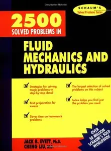 2,500 Solved Problems In Fluid Mechanics and Hydraulics (repost)