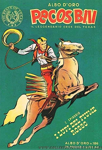 Pecos Bill - Volume 1 - I Lupi Del Fiume Rosso (Albo d'Oro)