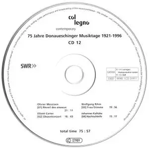 Various Artists - 75 Jahre Donaueschinger Musiktage 1921-1996 (1996) {12CD Set, Col Legno} (Complete Artwork)