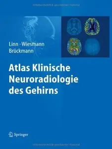 Atlas Klinische Neuroradiologie des Gehirns (Repost)