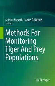 Methods For Monitoring Tiger And Prey Populations