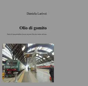 Olio di gomito
