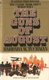 The Guns of August