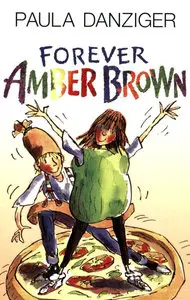 Forever Amber Brown - Paula Danziger 