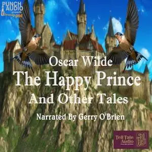 «The Happy Prince and Other Stories» by Oscar Wilde