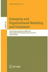 Enterprise and Organizational Modeling and Simulation