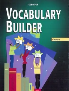 Vocabulary Builder, Course 4, Student Edition [Repost]