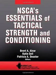 Nsca's Essentials of Tactical Strength and Conditioning