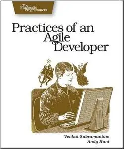 Practices of an Agile Developer {Repost}