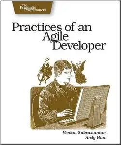 Practices of an Agile Developer