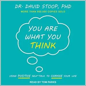 You Are What You Think [Audiobook]