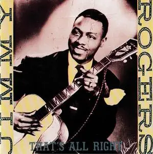 Jimmy Rogers - That's All Right [Recorded 1950-1959] (1989)