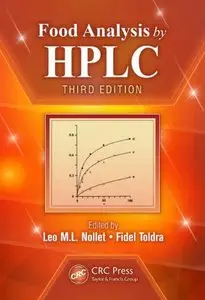 Food Analysis by HPLC, Third Edition