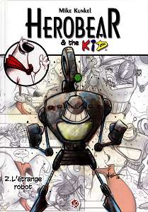 Herobear and the Kid - Tome 2