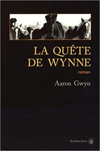 La quête de Wynne - Aaron Gwyn