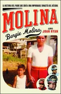 «Molina» by Joan Ryan,Bengie Molina