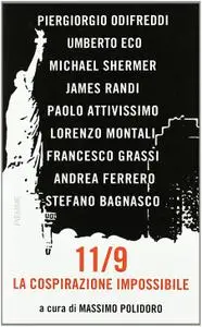 Massimo Polidoro, "11/9. La Cospirazione Impossibile" (repost)