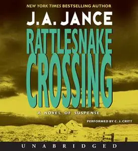 «Rattlesnake Crossing» by J.A. Jance