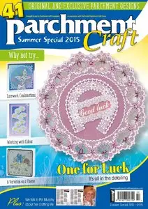 Parchment Craft  - Summer Special 2015