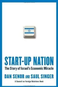 Start-up Nation: The Story of Israel's Economic Miracle