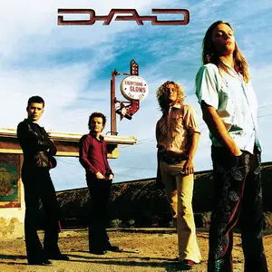 D.A.D. - Everything Glows (2000)