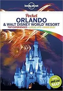 Lonely Planet Pocket Orlando & Walt Disney World® Resort