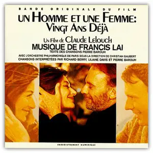 Francis Lai - Un Homme et Une Femme: Vingt Ans Déjà - Soundtrack (1966)