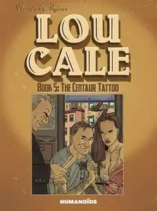 Lou Cale v5 - The Centaur Tattoo (2015)